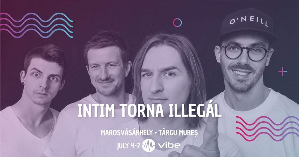 Intim Torna Illegál - VIBE 2019