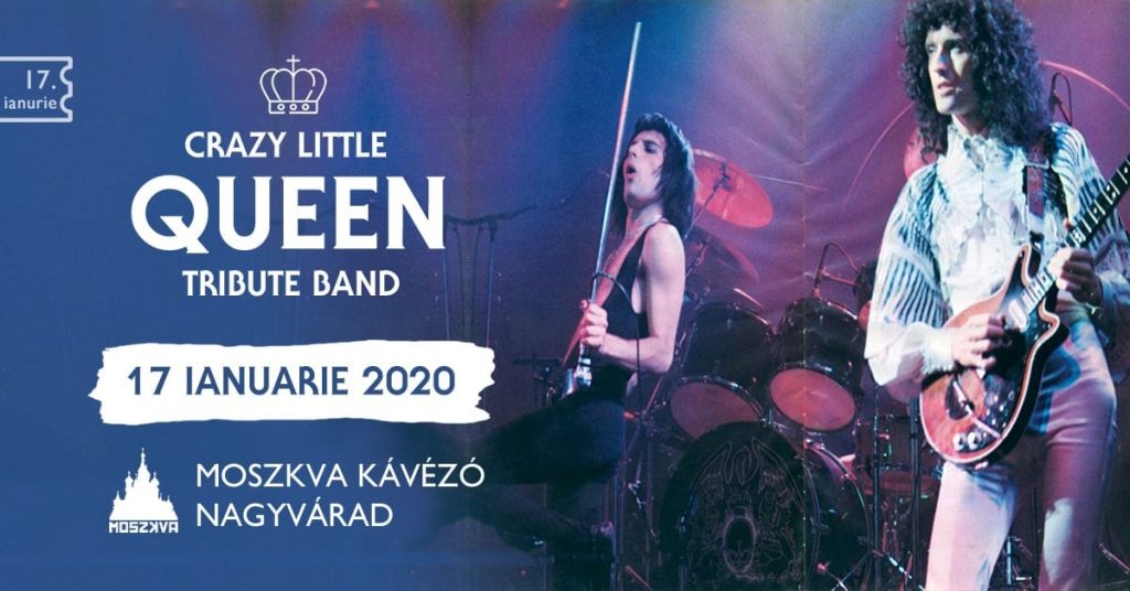 QUEEN Tribute by Crazy Little Queen, Nagyvárad - Moszkva Kávézó