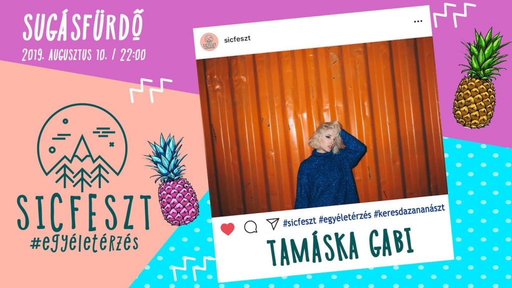 Tamáska Gabi | Sugásfürdő - SIC Feszt 2019