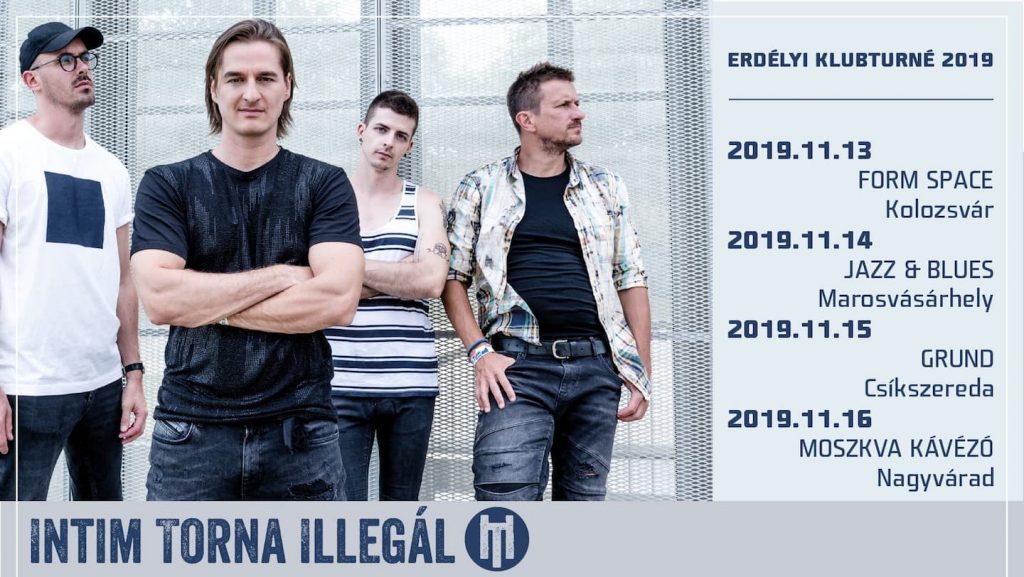 Intim Torna Illegál - Moszkva Kávézó, Nagyvárad