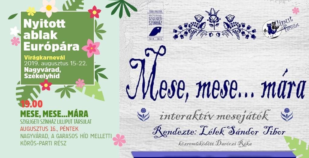 Mese, mese, mára - interaktív mesejáték - Nagyvárad
