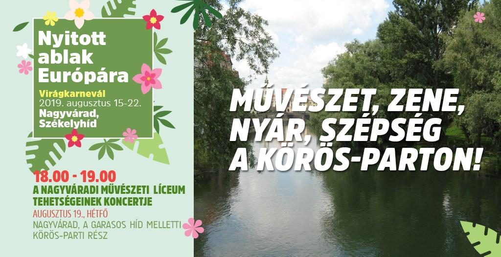 Művészet, zene, nyár, szépség a Körös-parton! - Nagyvárad