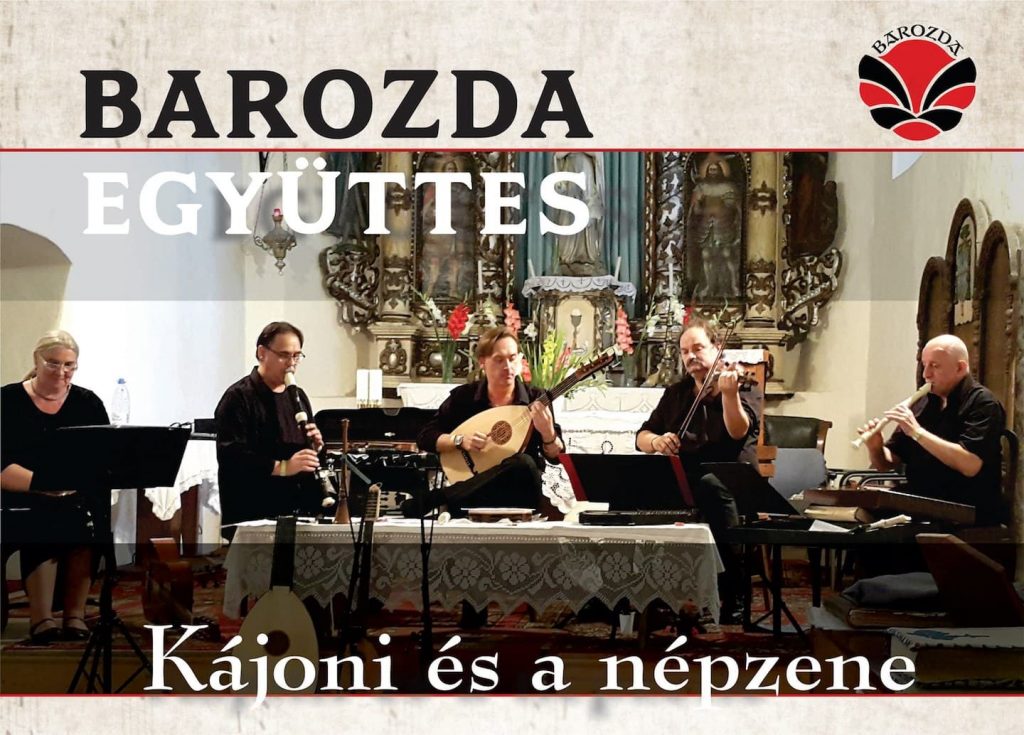 Barozda Együttes - Kájoni és a népzene