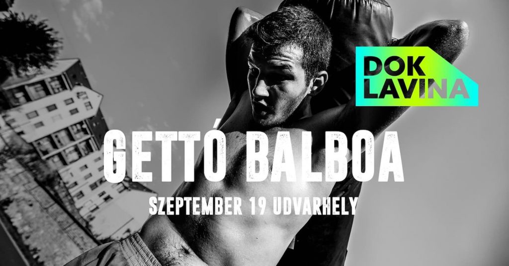 GETTÓ BALBOA film & közönségtalálkozó