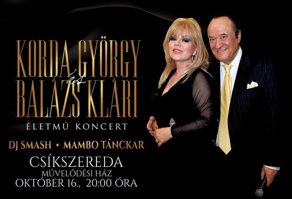 Korda György és Balázs Klári - Életmű Koncert - Csíkszereda