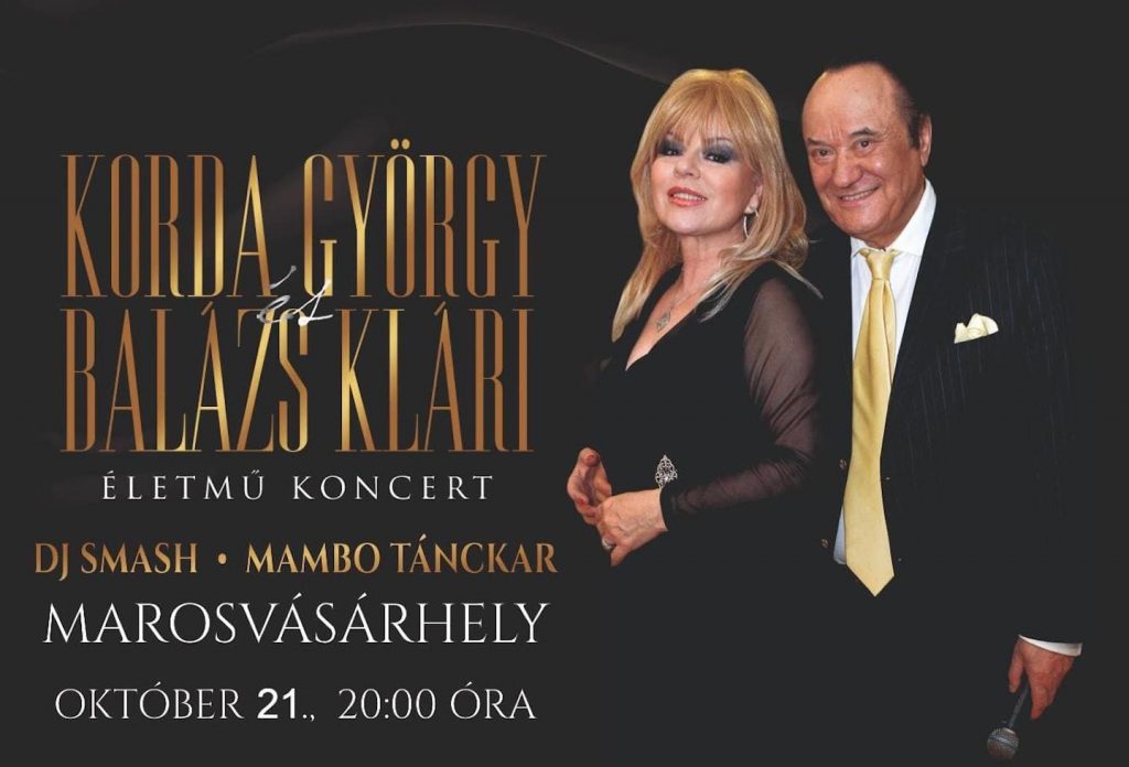 Korda György és Balázs Klári - Életmű Koncert - Marosvásárhely