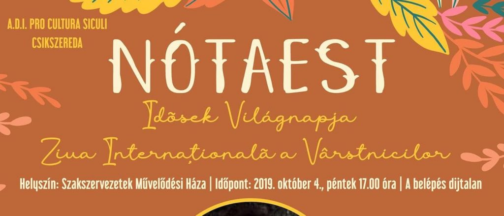 Nótaest - Idősek világnapja - Csíkszereda
