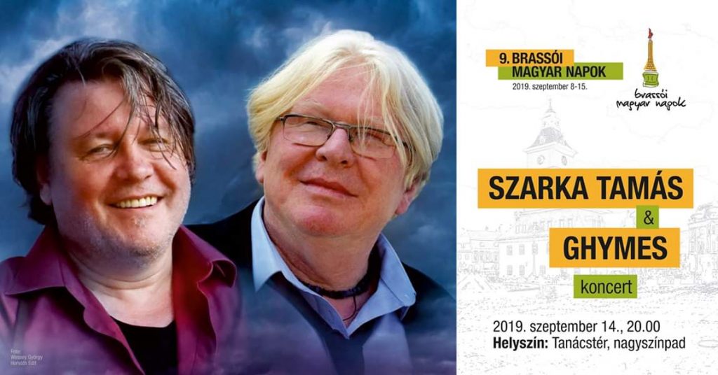 Szarka Tamás & Ghymes koncert - Brassói Magyar Napok