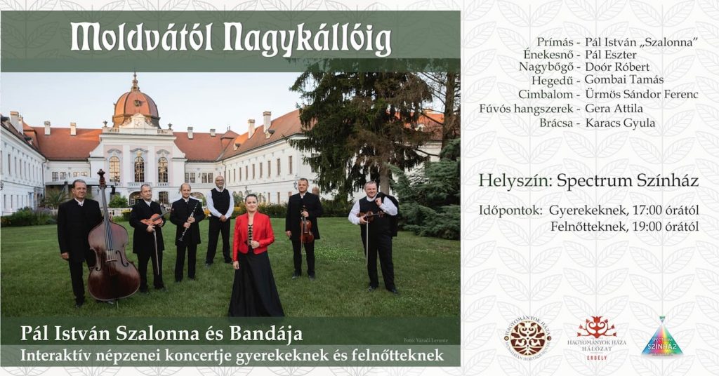 Moldvától Nagykállóig - Pál István Szalonna és Bandája2