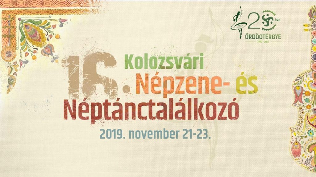 16. Kolozsvári Népzene- és Néptánctalálkozó