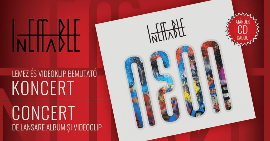 Ineffable - Lemez és Videoklip Bemutató Koncert : Csíkszereda - november 24.