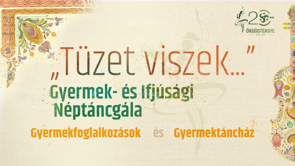 Tüzet viszek – Gyermek- és Ifjúsági Néptáncgála