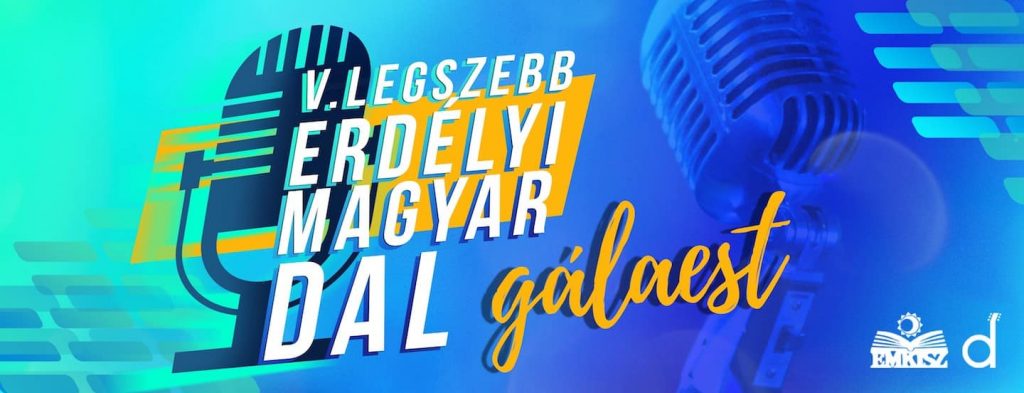 V. Legszebb Erdélyi Magyar Dal – Döntő és gálaest
