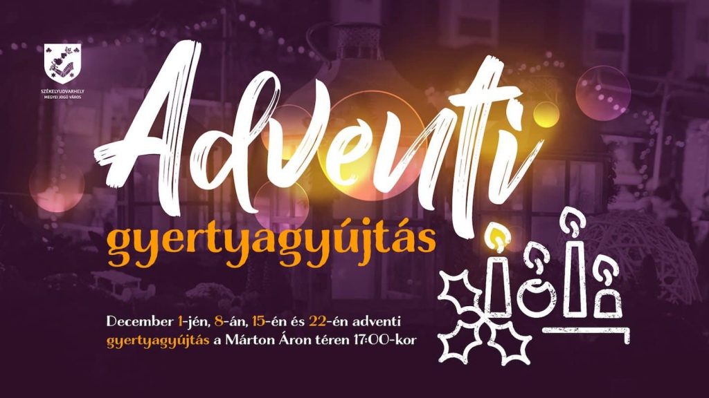 Adventi gyertyagyújtás - Székelyudvarhely - December 1-22