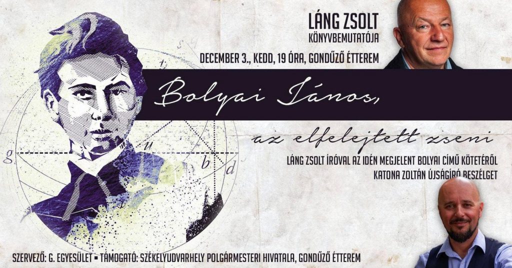 Bolyai János, az elfelejtett zseni - könyvbemutató - December 3.