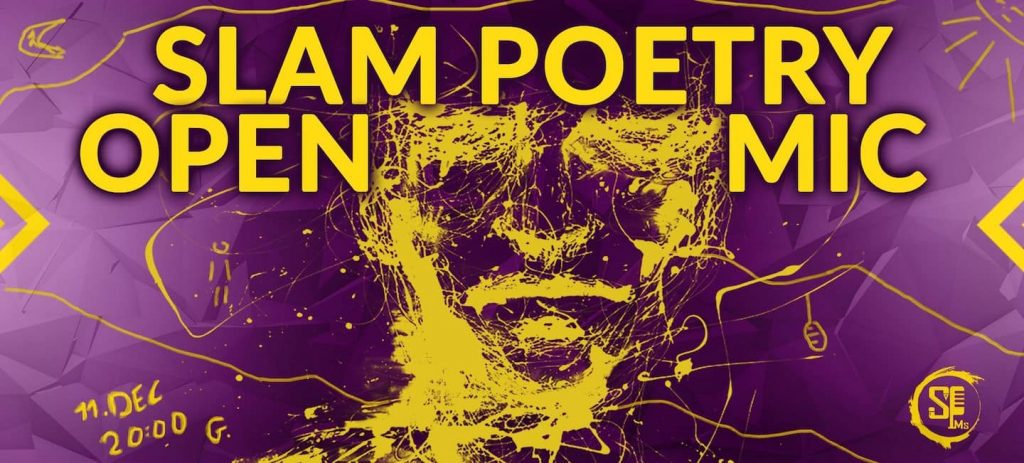 Slam Poetry Open Mic - December 11.