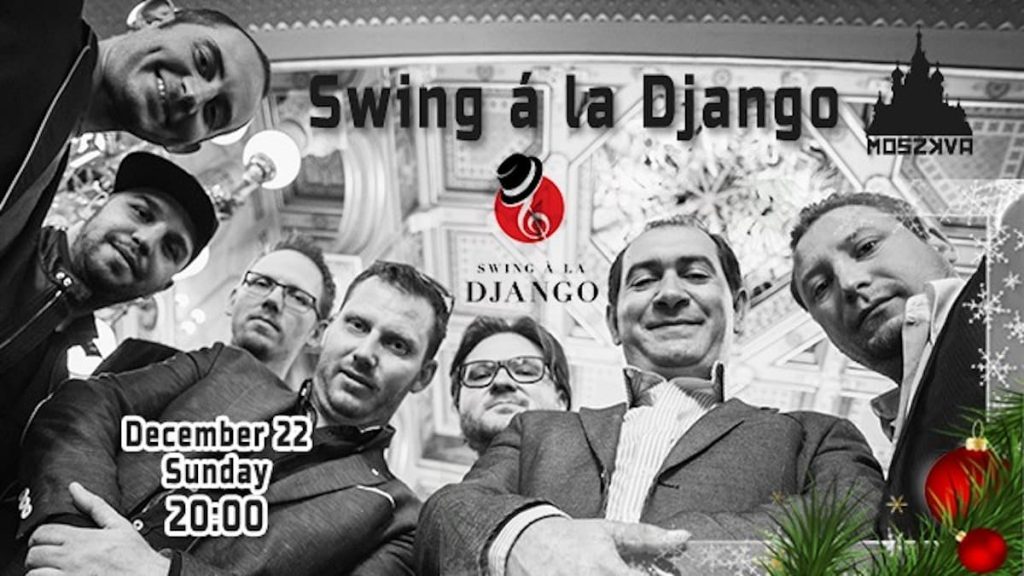 Swing à la Django koncert at Moszkva