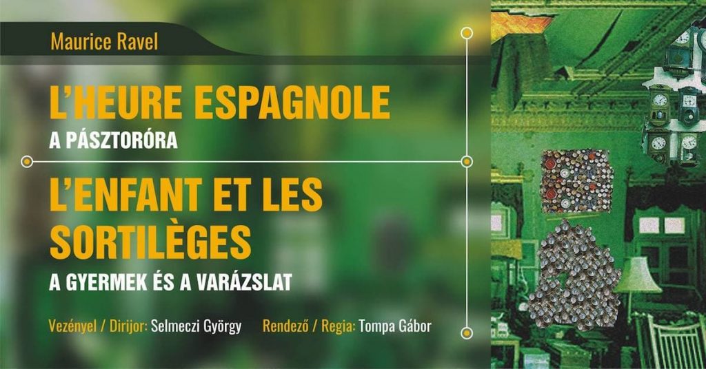 Maurice Ravel- A pásztoróra, A gyermek és a varázslat - január 7.