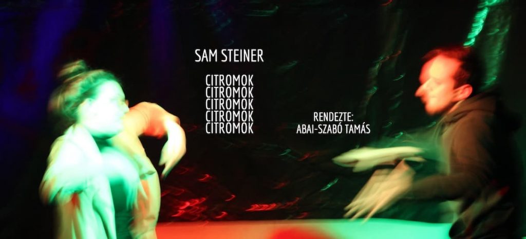 Sam Steiner- Citromok citromok citromok citromok citromok - Január 19.