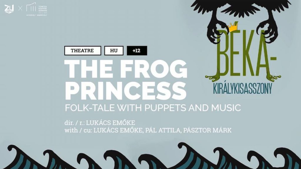 A Béka-királykisasszony - ZUG.zone - Kolozsvár - Február 24.