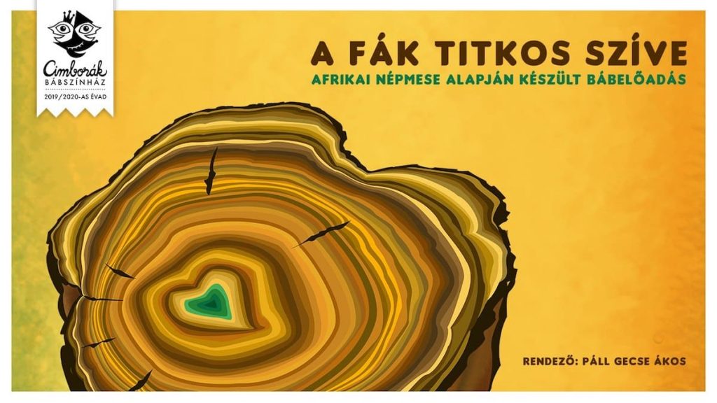 A fák titkos szíve - bábelőadás