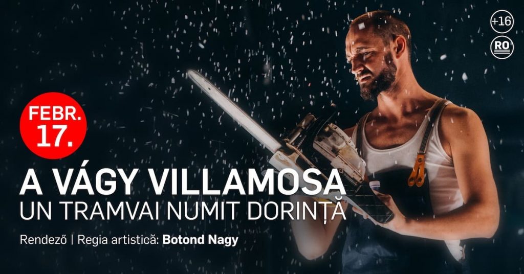 Brassóban, Tennessee Williams- A vágy villamosa - Február 17.