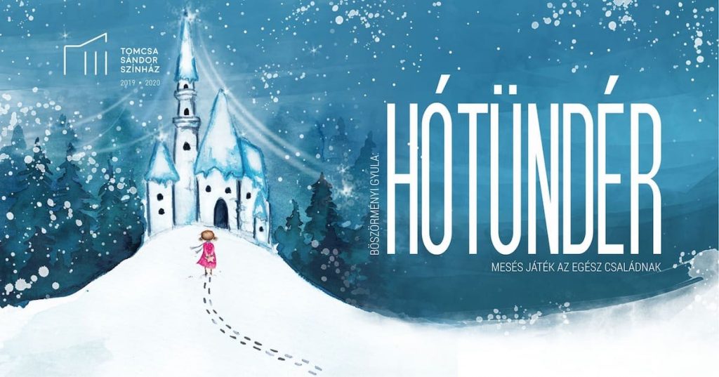 Hótündér - a Tomcsa Sándor Színház mesejátéka