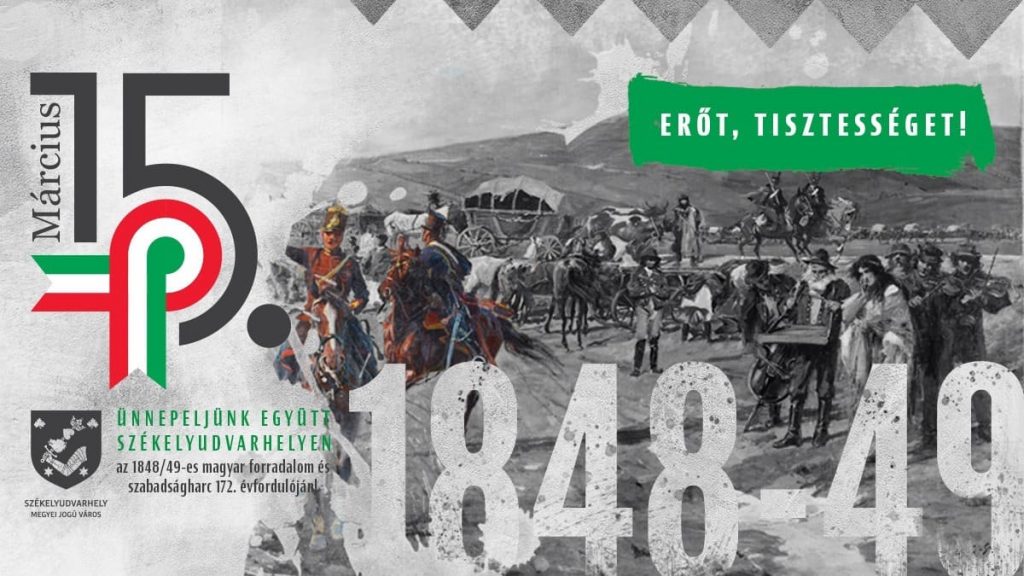 Erőt, tisztességet! - Székelyudvarhely - Március 13-15.