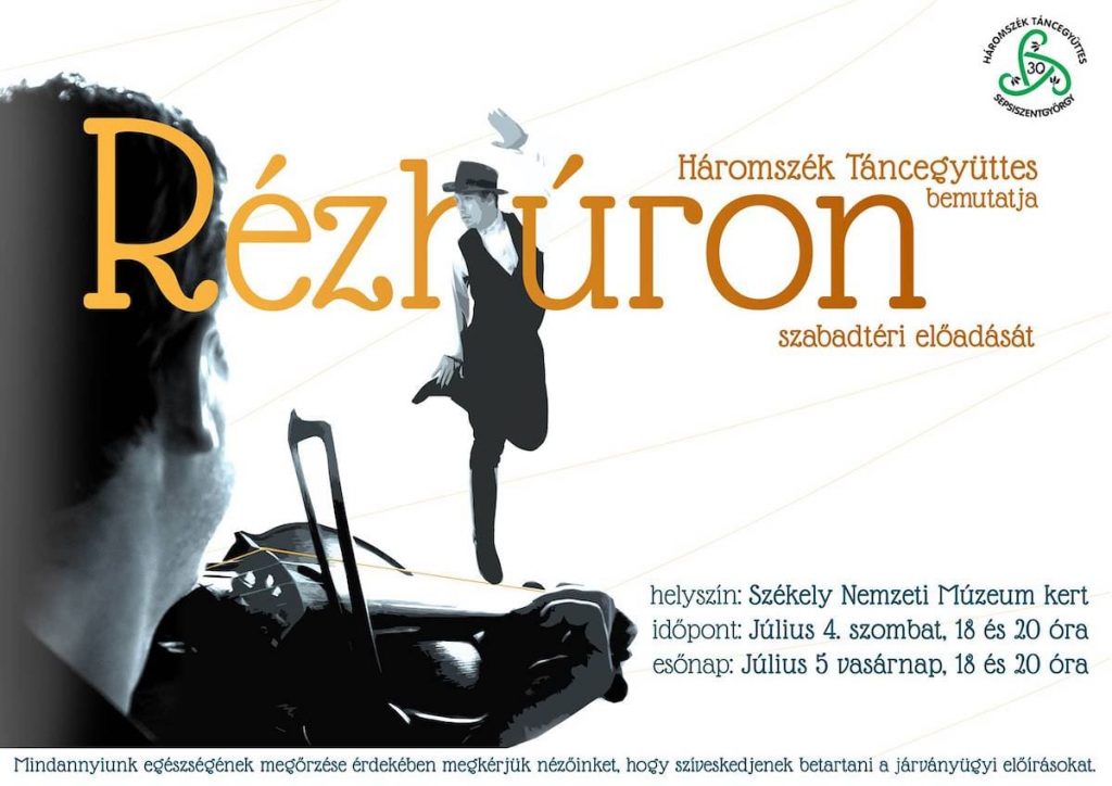 Rézhúron- szabadtéri előadás - Sepsiszentgyörgy - Július 4.